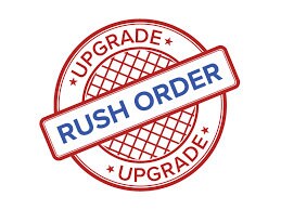 Rush Order Request