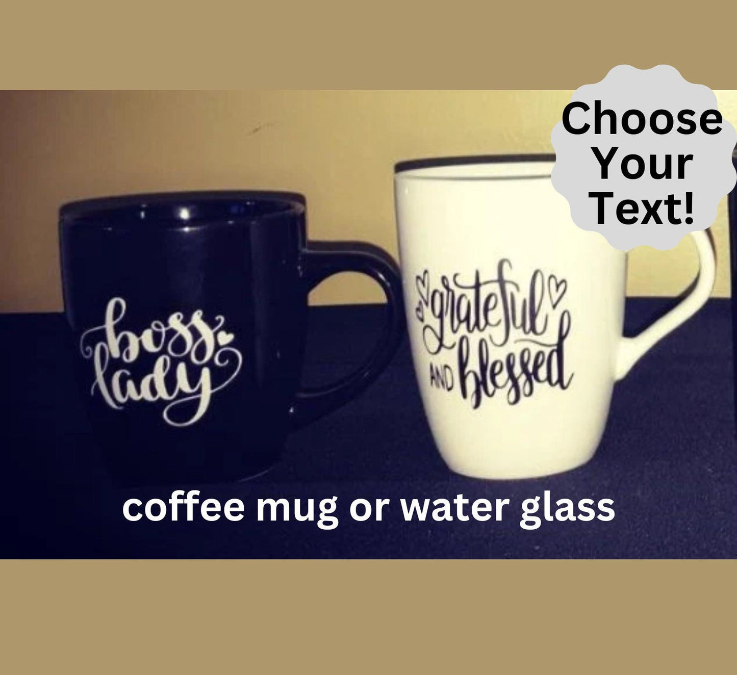 Mug, Wine Glass, Water Glass, coffee cup, tea cup, Custom Mug, Customized Text Mug, Coffee Cup for Women/Men, Gifts, custom mugs, custom cup